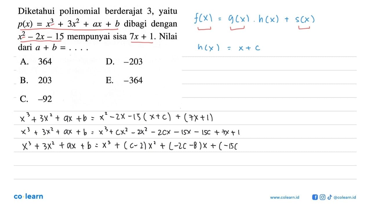 Diketahui polinomial berderajat 3, yaitu p(x)=x^3+3x^2+ax+b