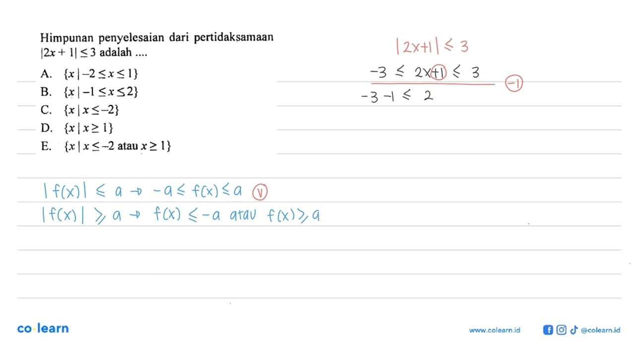 Himpunan penyelesaian dari pertidaksamaan |2x+1|<=3 adalah