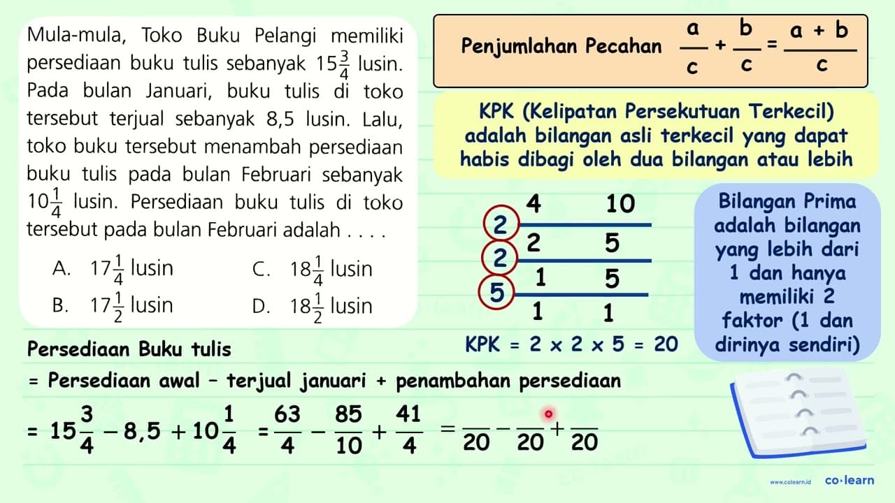 Mula-mula, Toko Buku Pelangi memiliki persediaan buku tulis