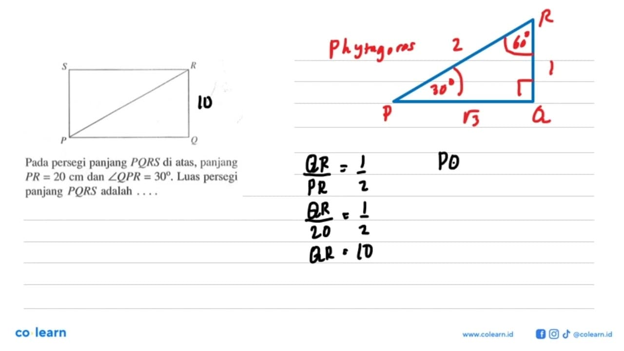 Pada persegi panjang PQRS di atas, panjang PR=20 cm dan