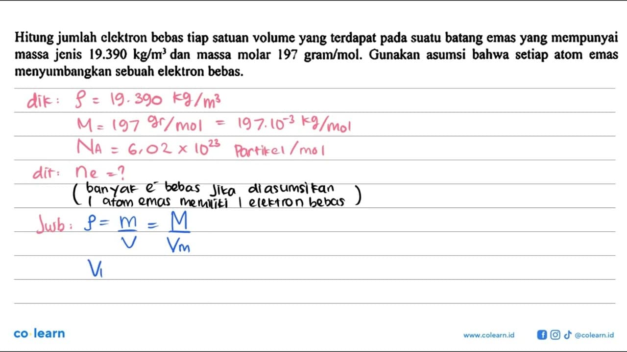 Hitung jumlah elektron bebas tiap satuan volume yang