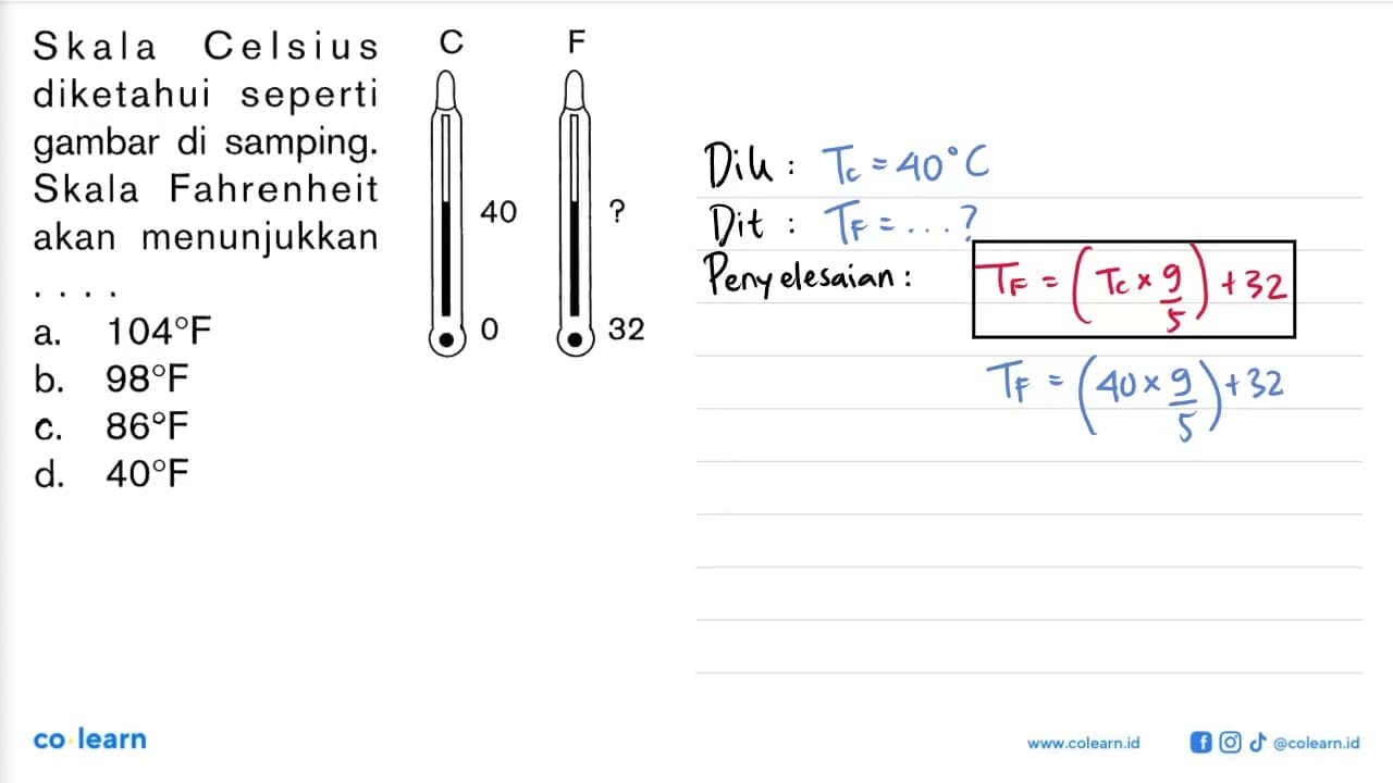 Skala Cels iu s diketahui seperti gambar di samping. Skala