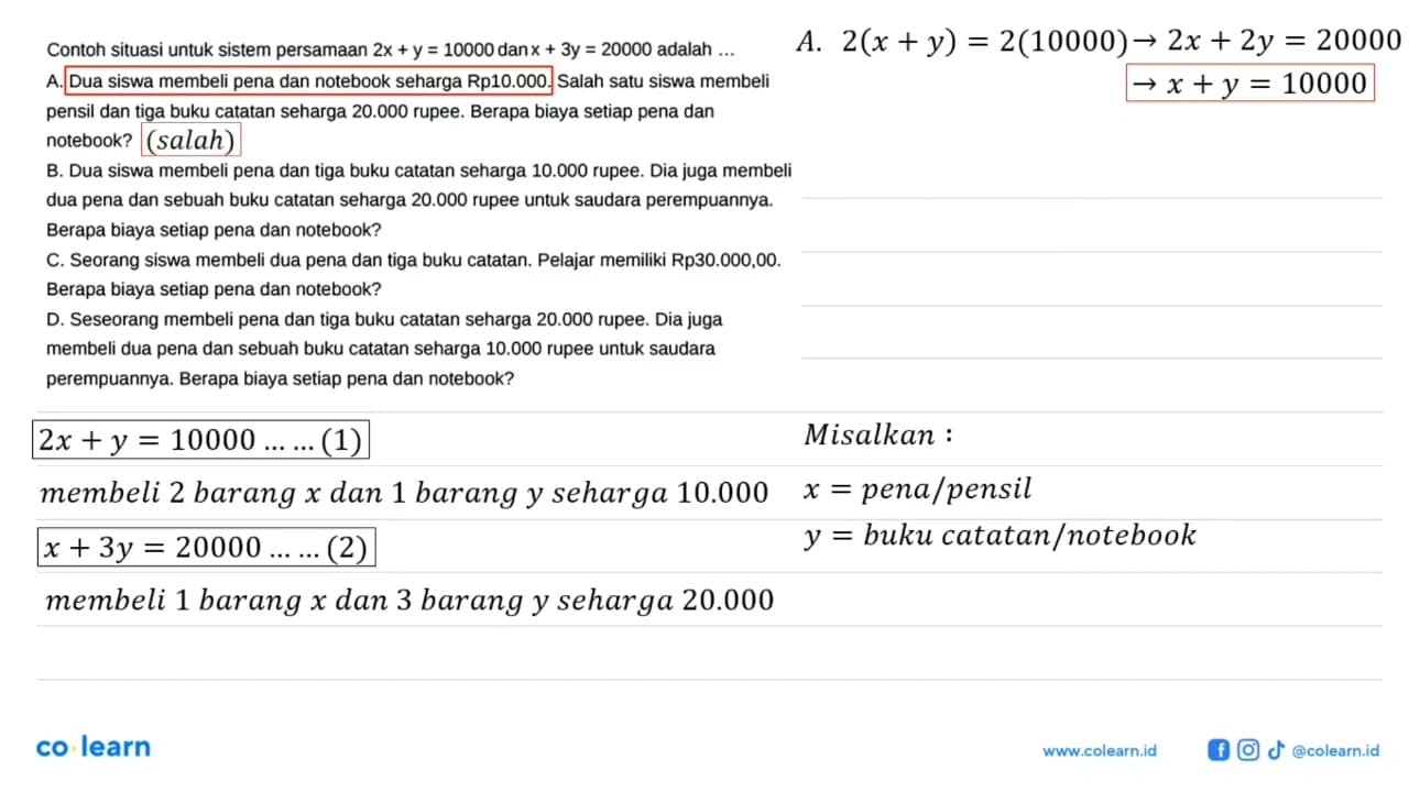 Contoh situasi untuk sistem persamaan 2x + y = 100002x + y