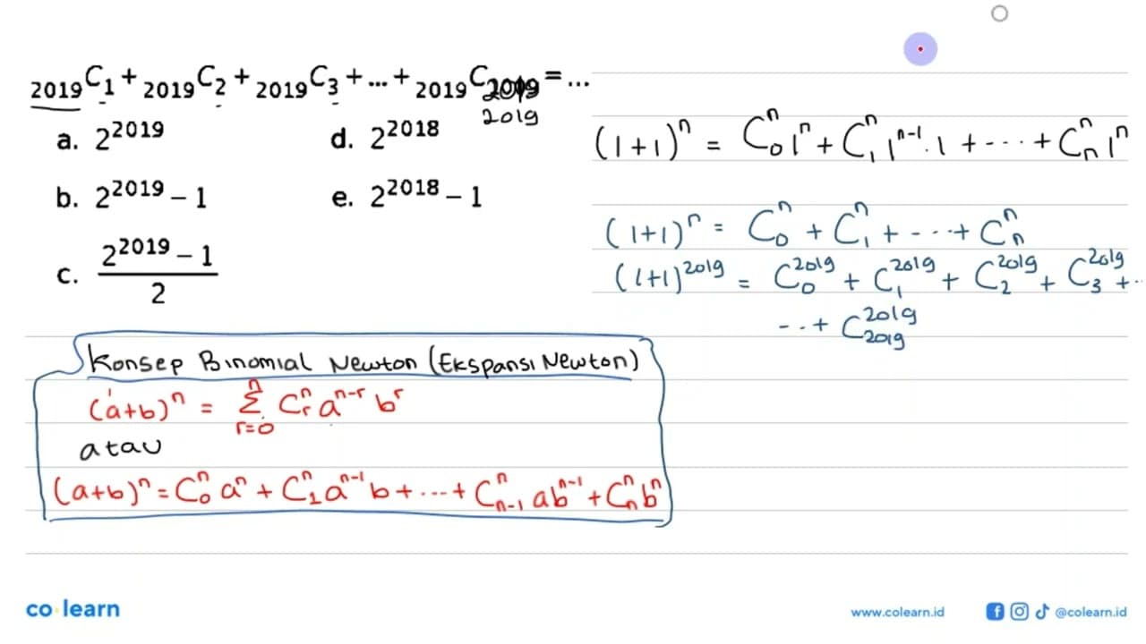 2019 C1 + 2019 C2 + 2019 C3 +...+ 2019 C 1009=...