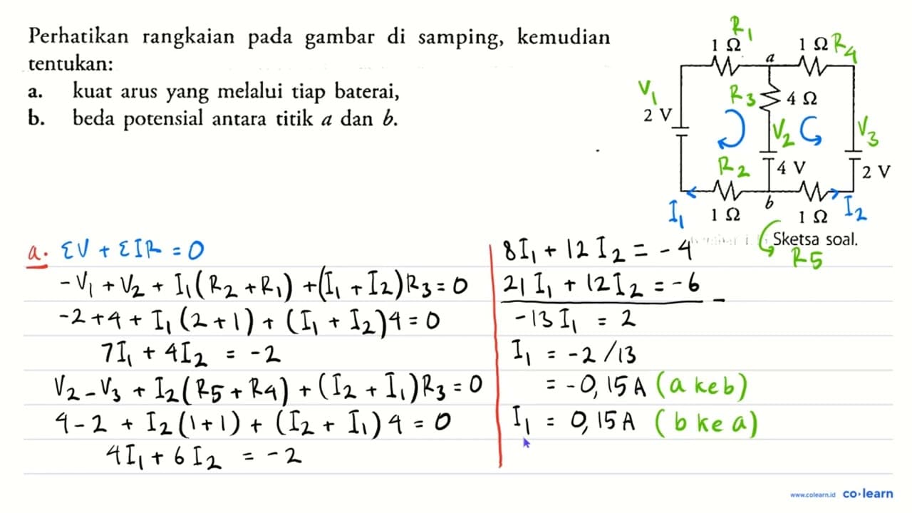 Perhatikan rangkaian pada gambar di samping, kemudian