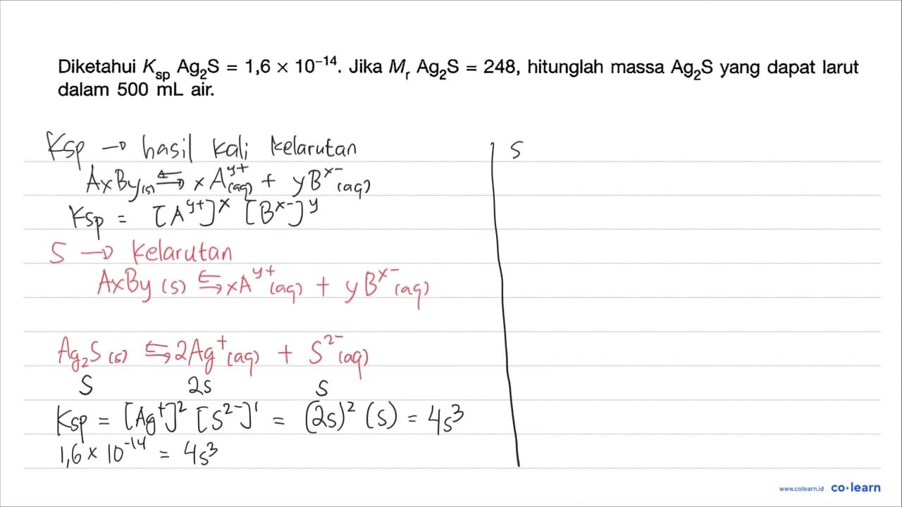 Diketahui K_(sp) Ag_(2) ~S=1,6 x 10^(-14) . Jika M_(r)