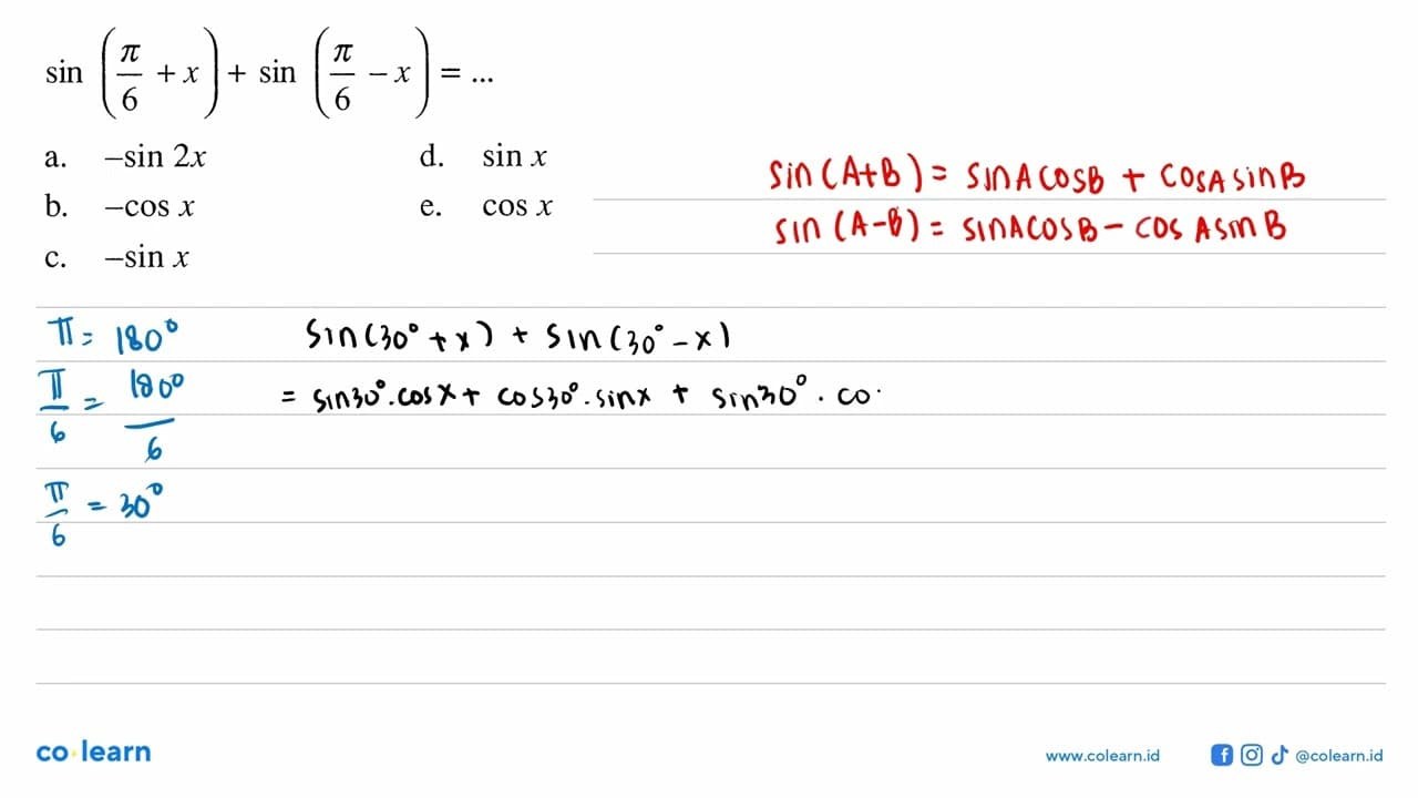 sin(pi/6+x)+sin(pi/6-x)=