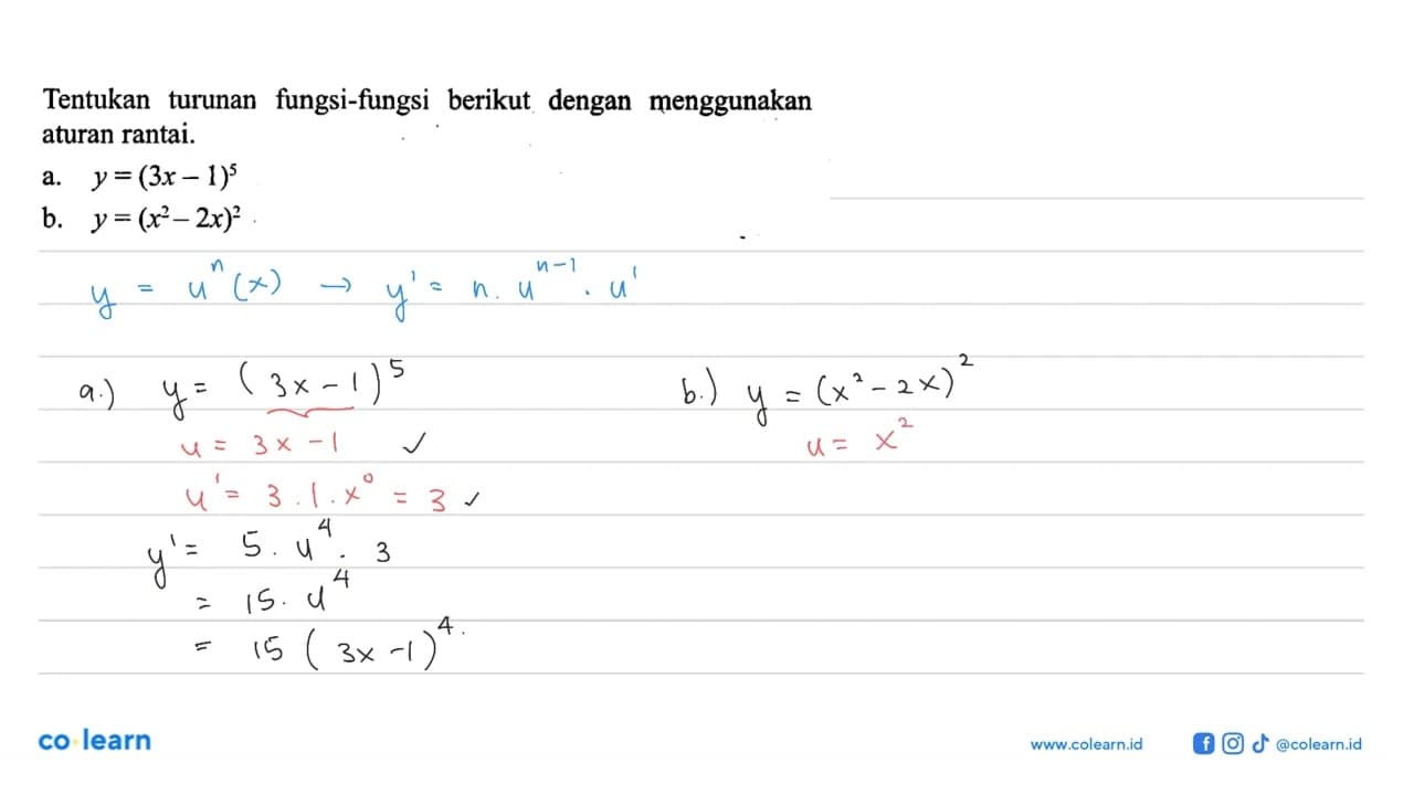 Tentukan turunan fungsi-fungsi berikut dengan menggunakan