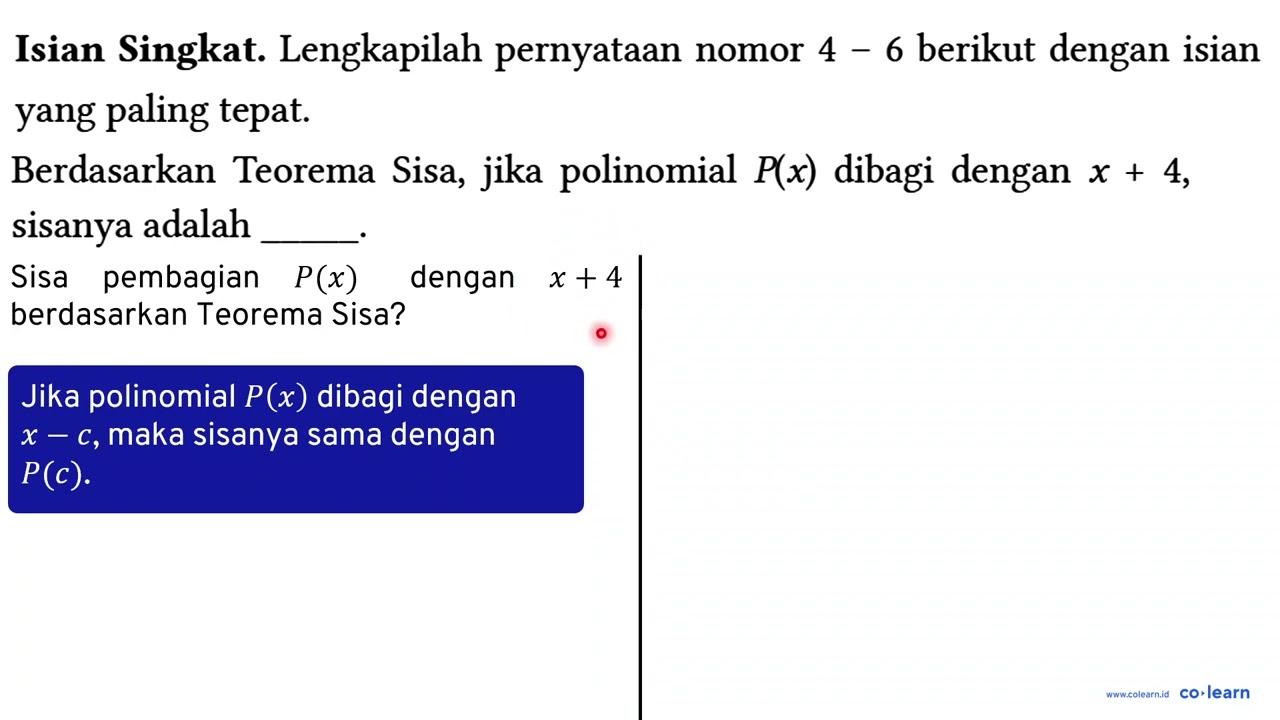 Isian Singkat. Lengkapilah pernyataan nomor 4 - 6 berikut