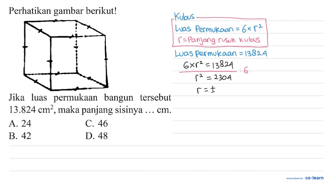 Perhatikan gambar berikut! Jika luas permukaan bangun