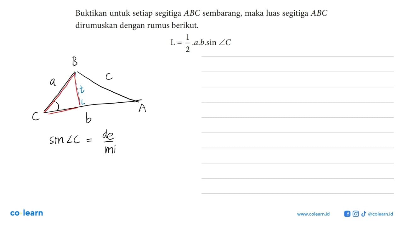 Buktikan untuk setiap segitiga ABC sembarang, maka luas