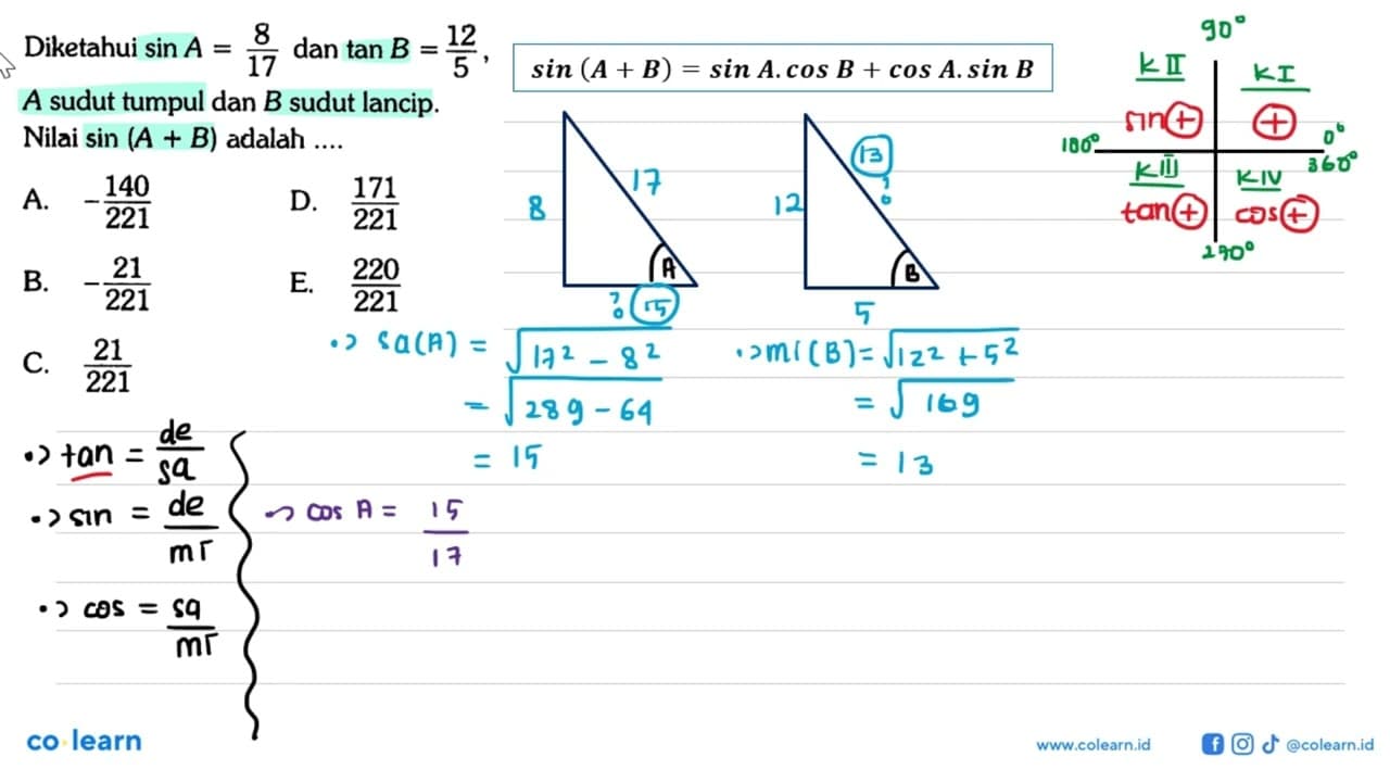 Diketahui sinA=8/17 dan tanB=12/5, A sudut tumpul dan B