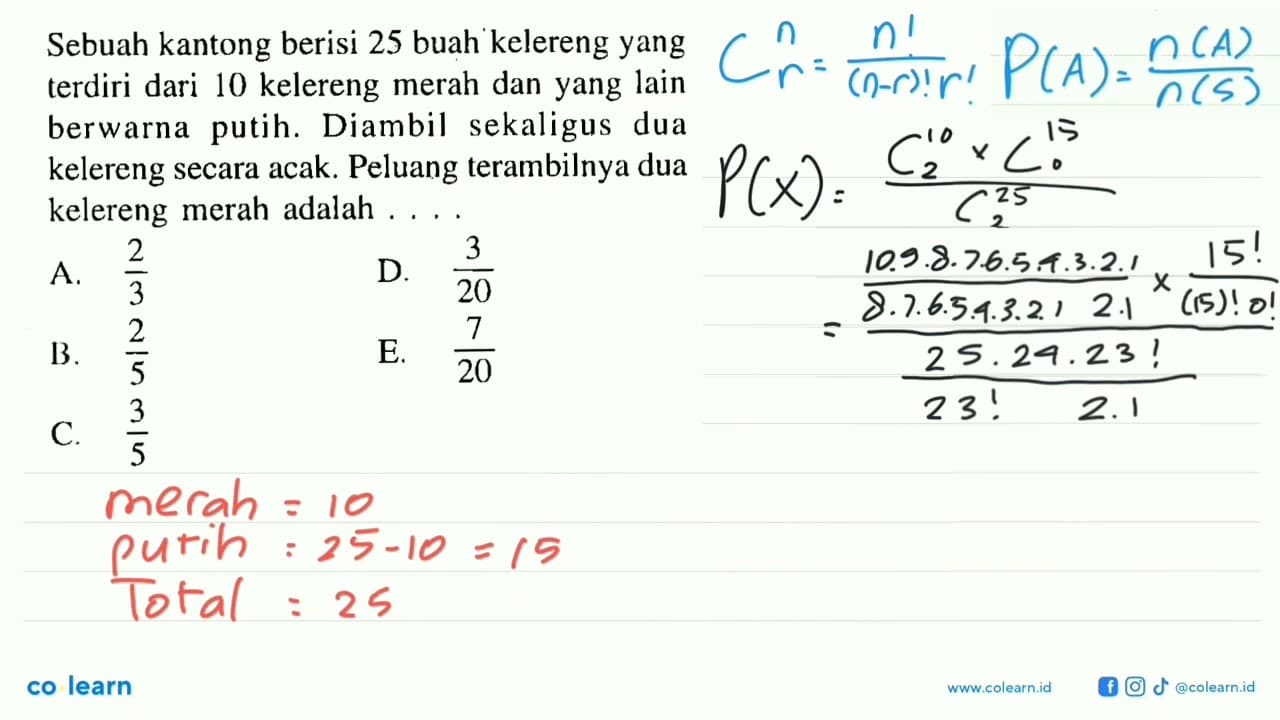 Sebuah kantong berisi 25 buah kelereng yang terdiri dari 10