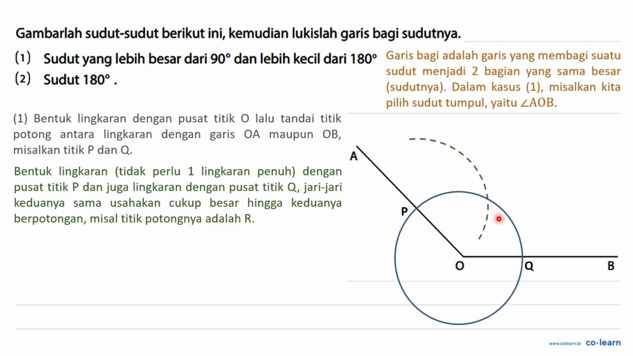 Gambarlah sudut-sudut berikut ini, kemudian lukislah garis