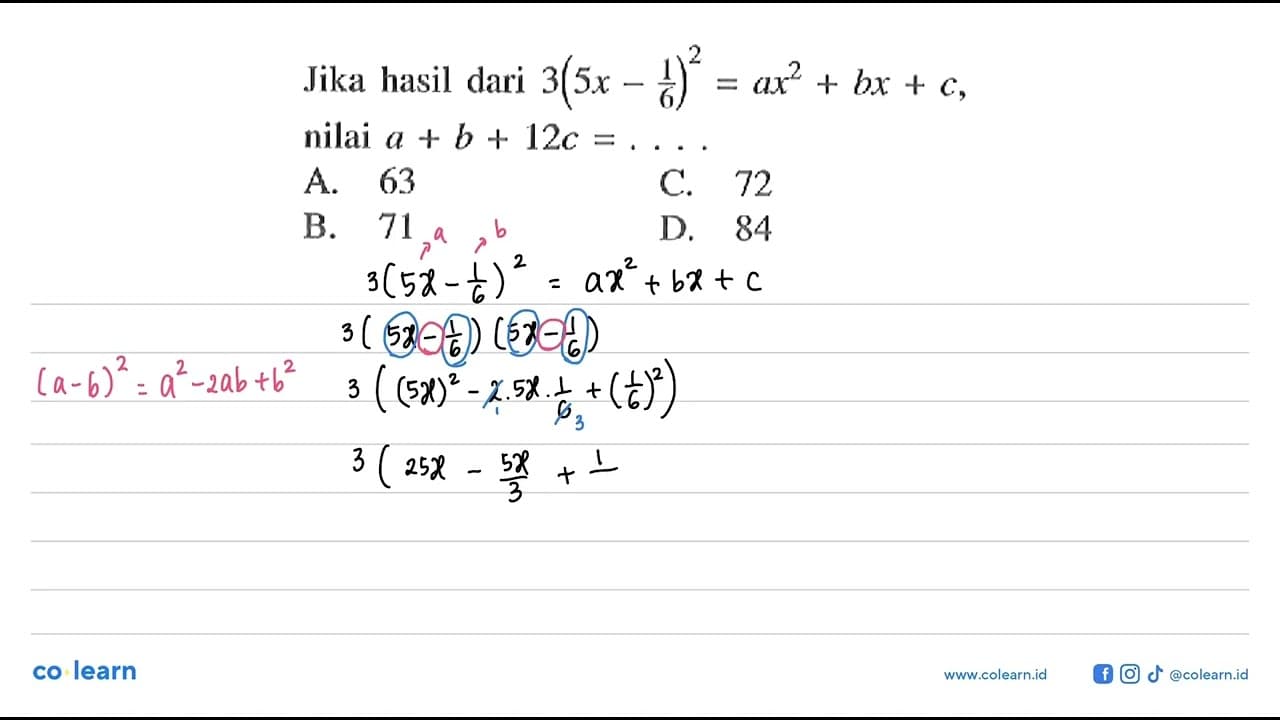 Jika hasil dari 3(5x 1/6)^2 = ax^2 + bx + c. nilai a + b +