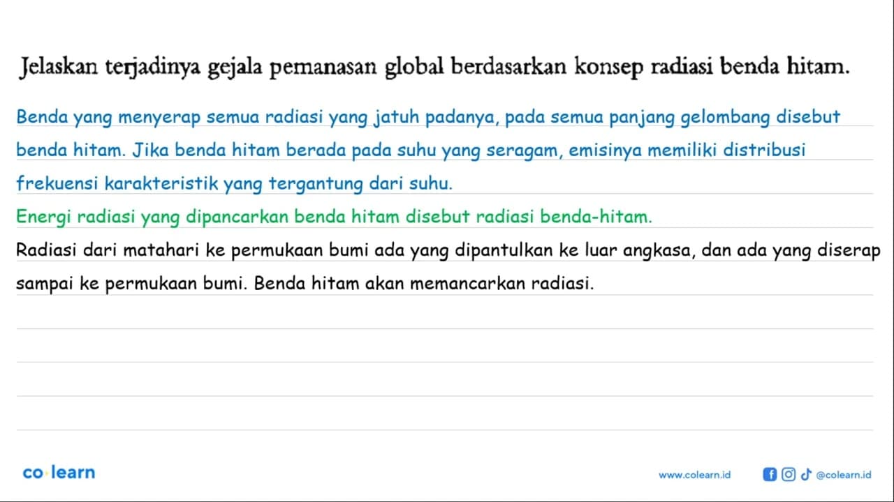 Jelaskan terjadinya gejala pemanasan global berdasarkan