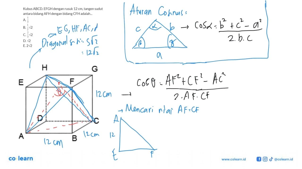 Kubus ABCD.EFGH dengan rusuk 12 cm, tangen sudut antara