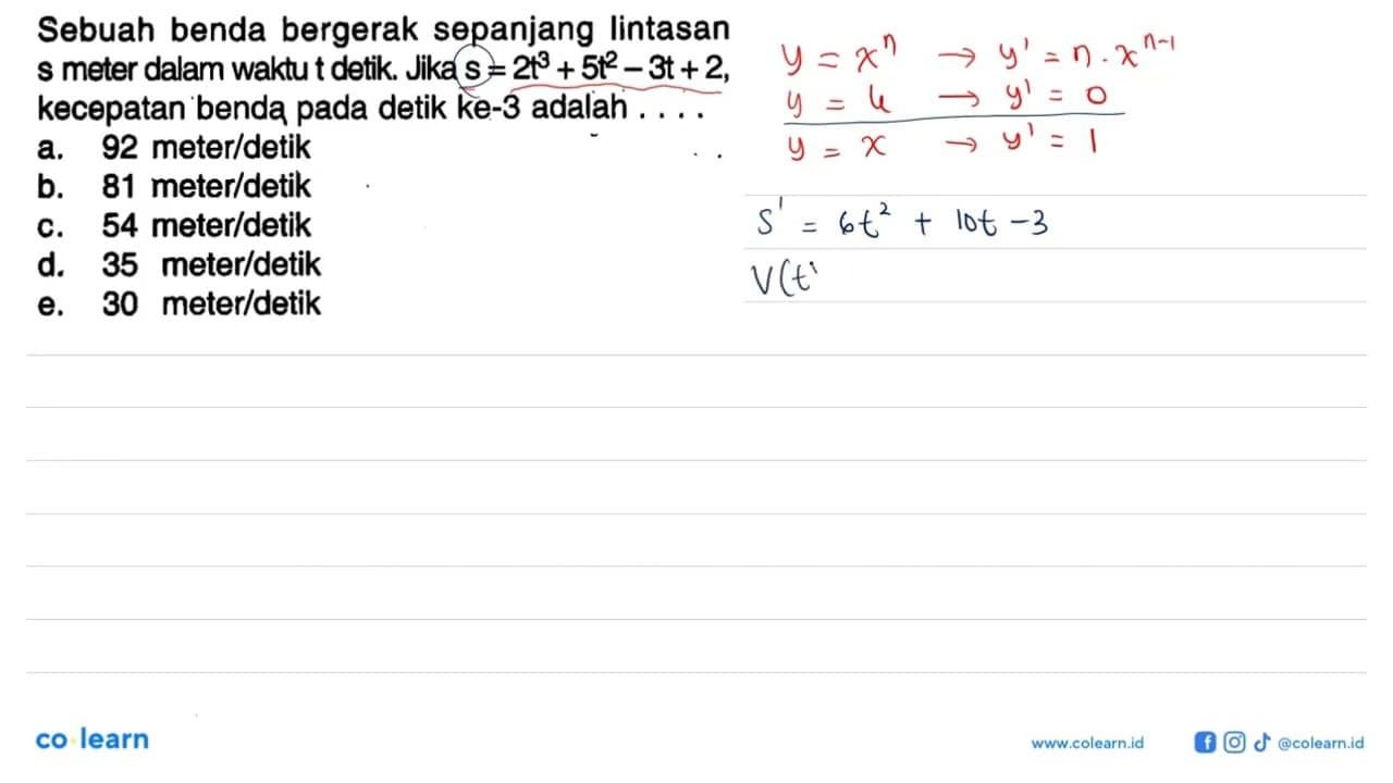 Sebuah benda bergerak sepanjang lintasan s meter dalam