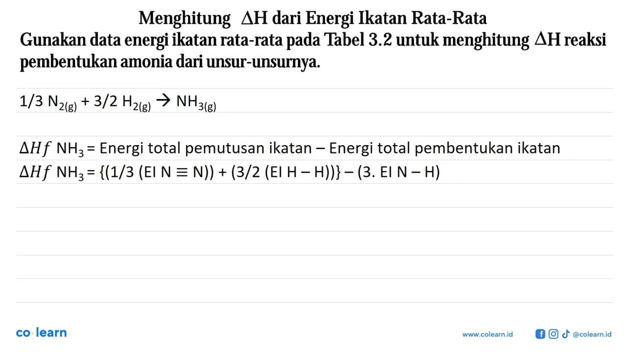 Menghitung delta H dari Energi Ikatan Rata-Rata Gunakan