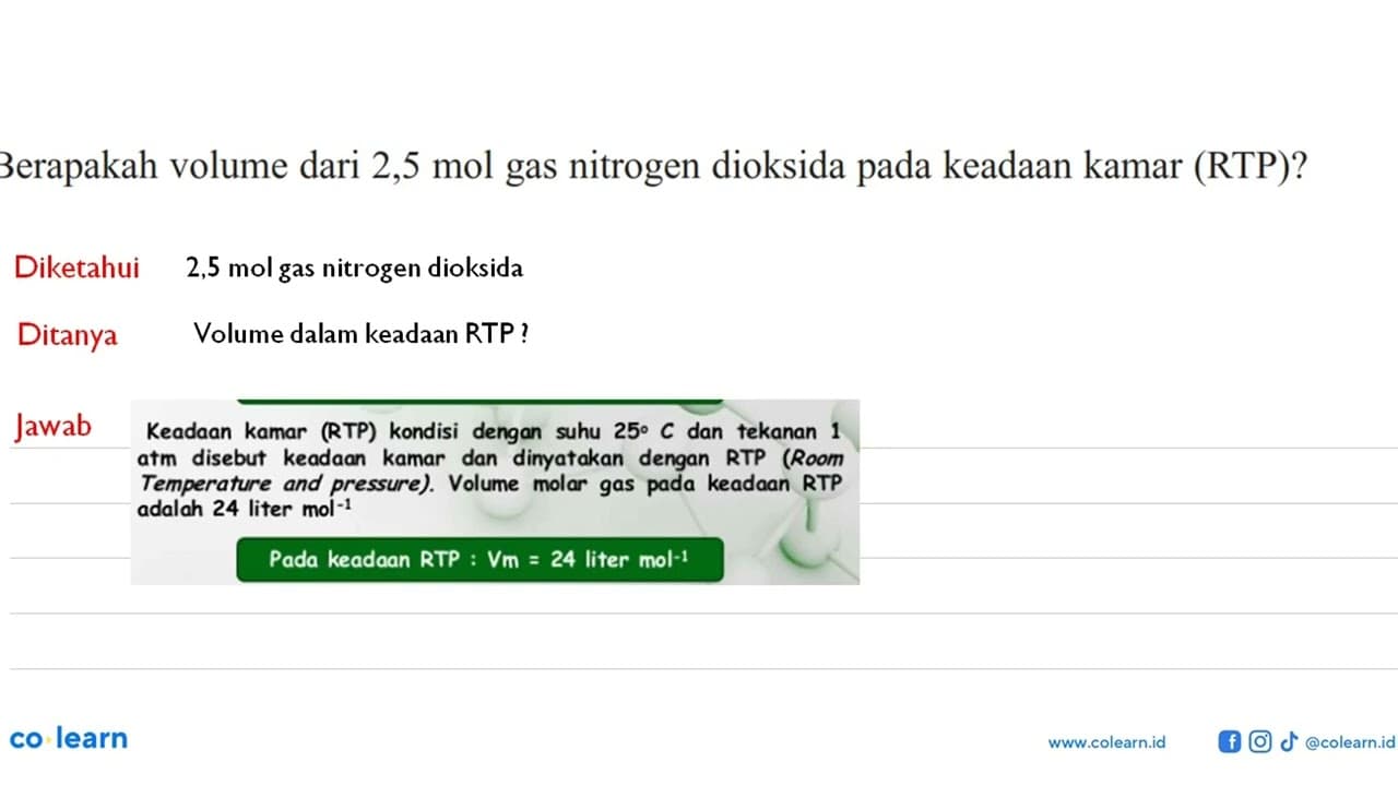 Berapakah volume dari 2,5 mol gas nitrogen dioksida pada