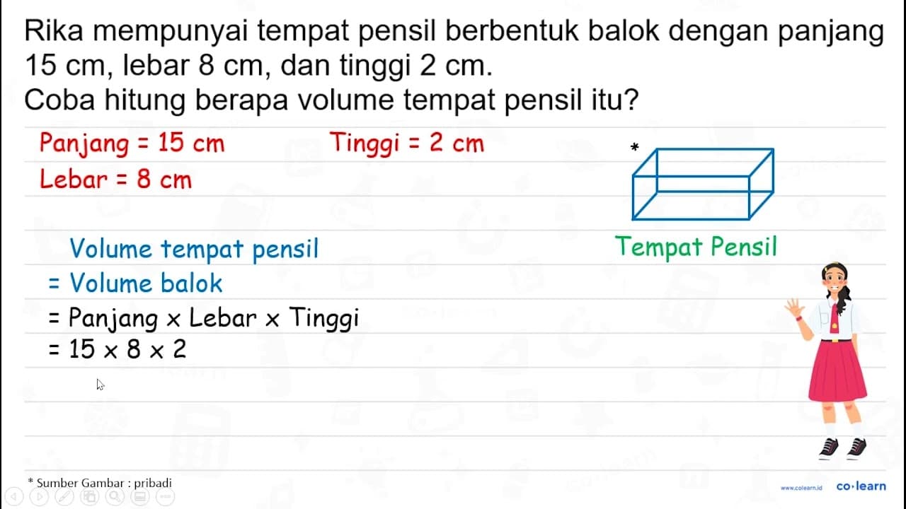 Rika mempunyai tempat pensil berbentuk balok dengan panjang