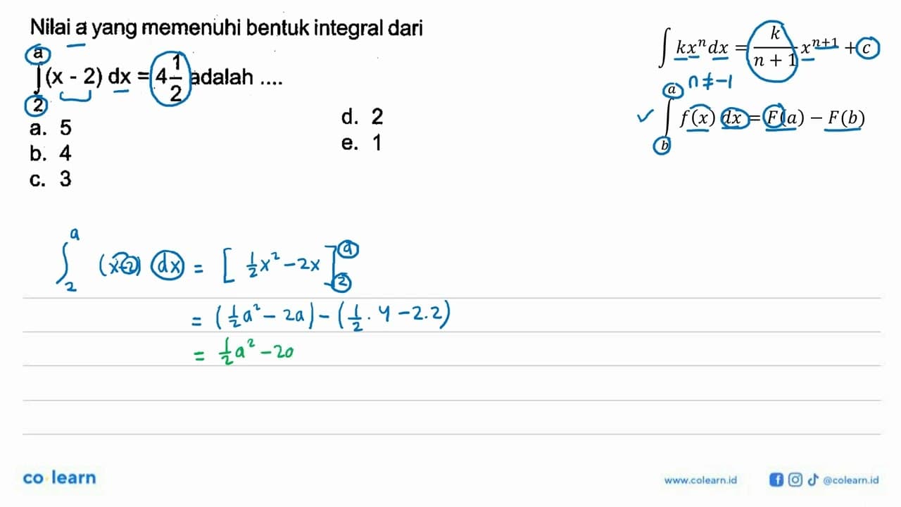 Nilai a yang memenuhi bentuk integral dari integral 2 a