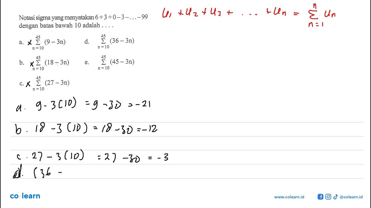 Notasi sigma yang ekuivalen dengan sigma k=2 6 ((nk-5)^2)