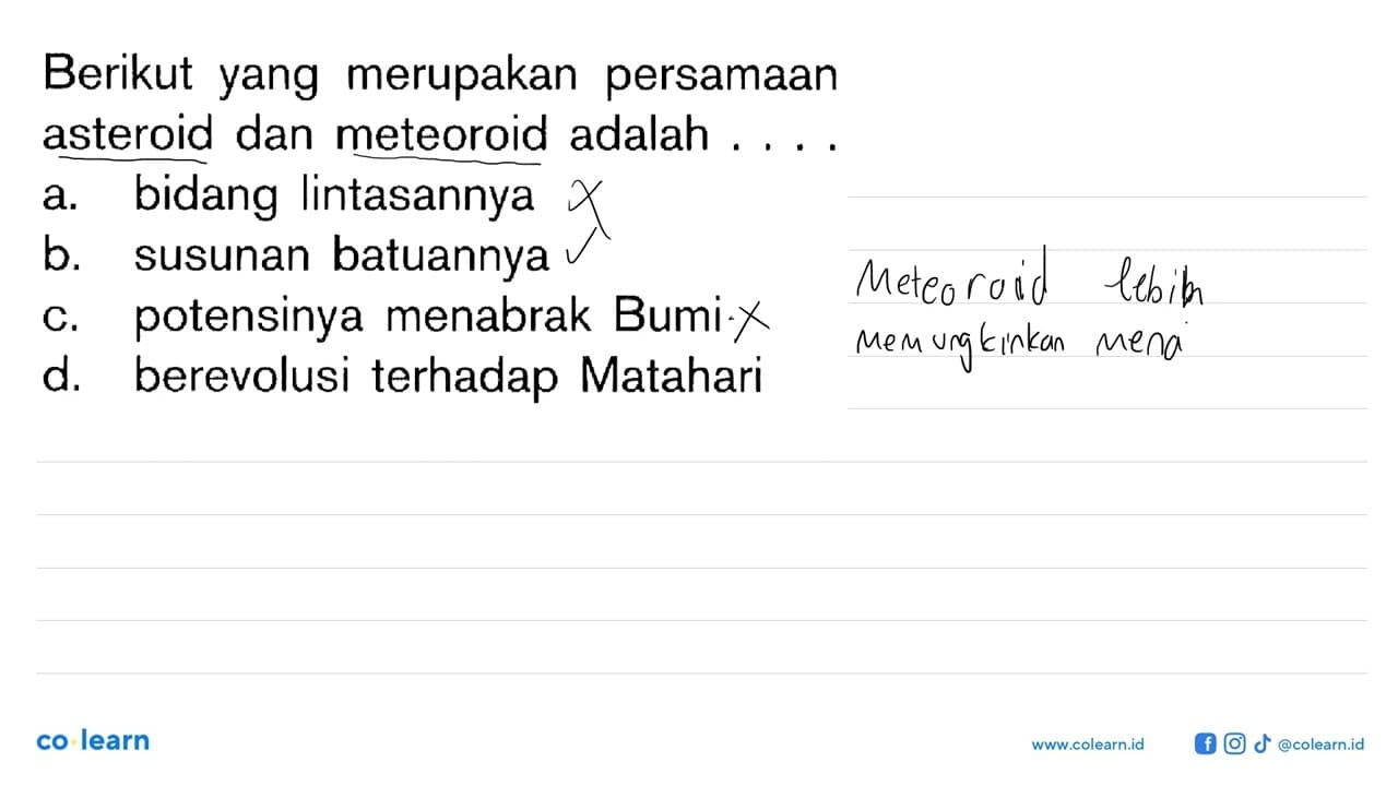 Berikut yang merupakan persamaan asteroid dan meteoroid