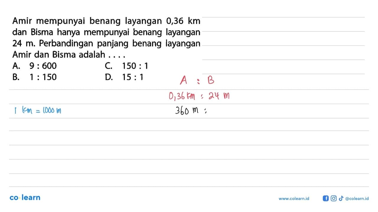 Amir mempunyai benang layangan 0,36 km dan Bisma hanya