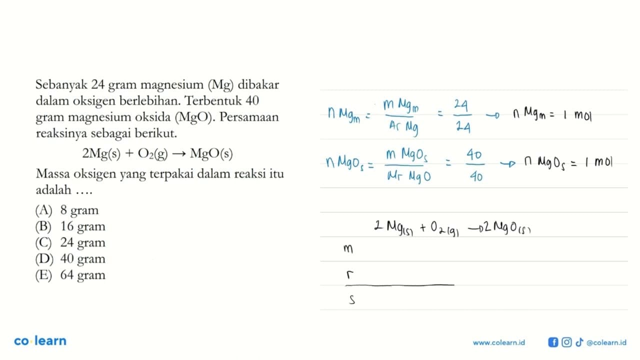 Sebanyak 24 gram magnesium (Mg) dibakar dalam oksigen