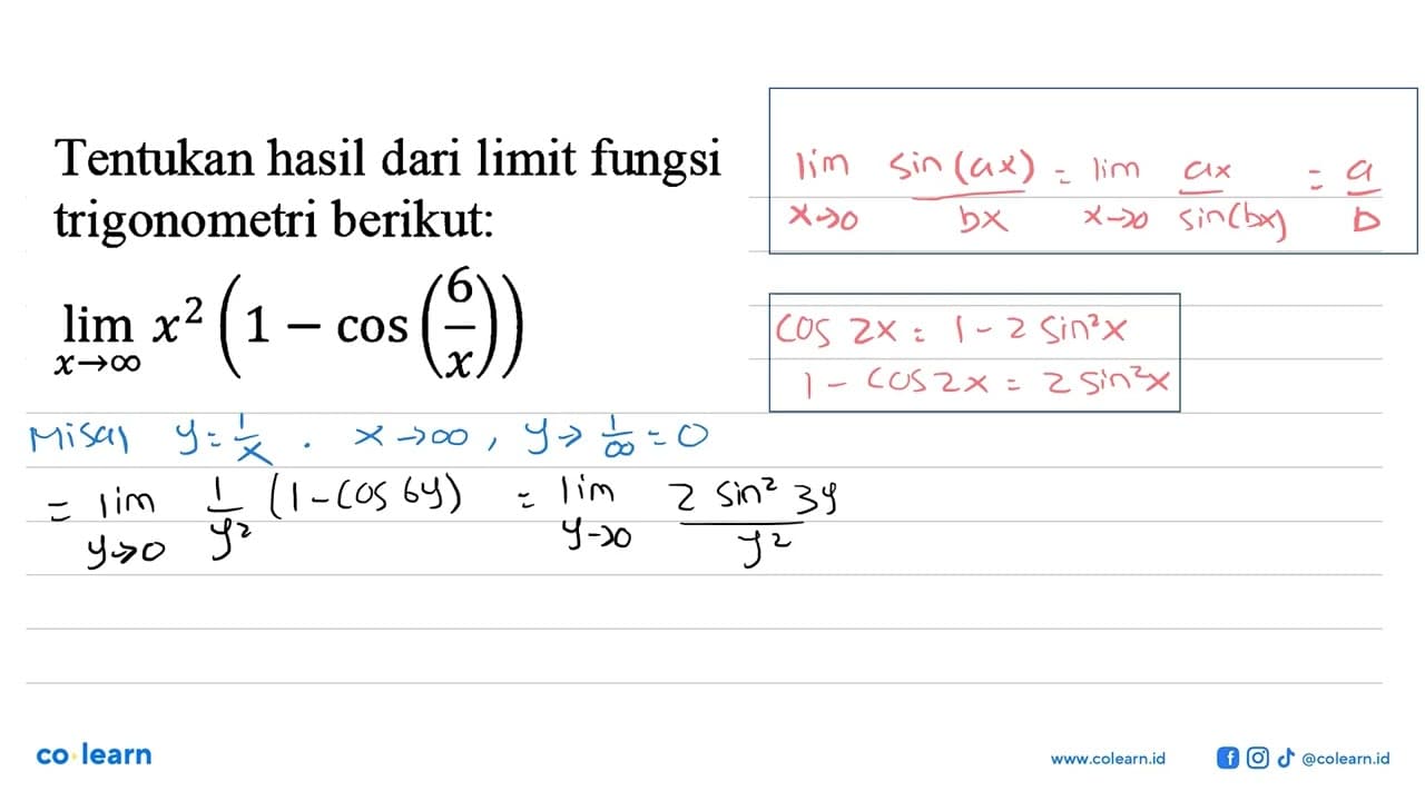 Tentukan hasil dari limit fungsi trigonometri berikut lim