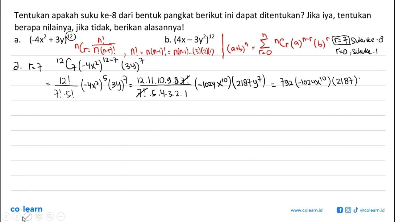 Tentukan apakah suku ke-8 dari bentuk pangkat berikut ini