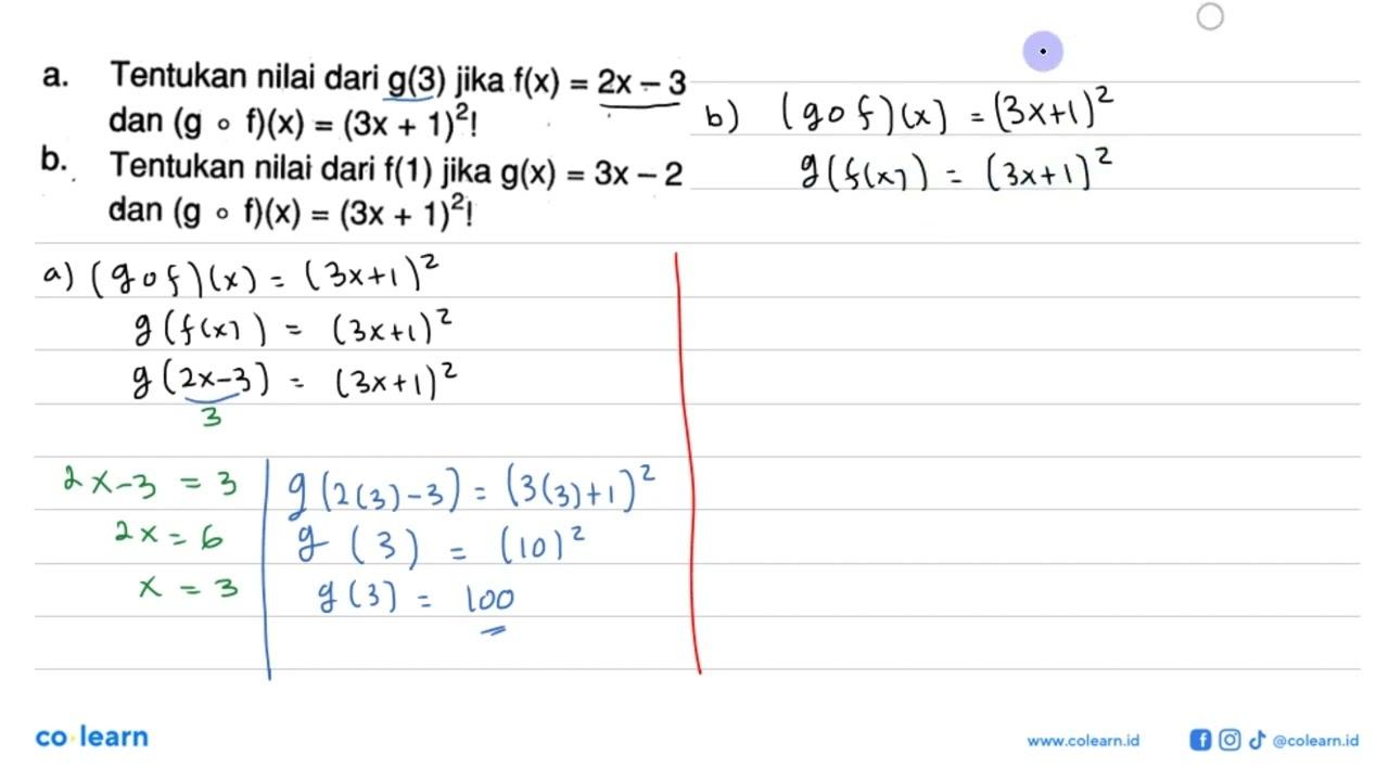 a. Tentukan nilai dari g(3) jika f(x)=2x-3 dan