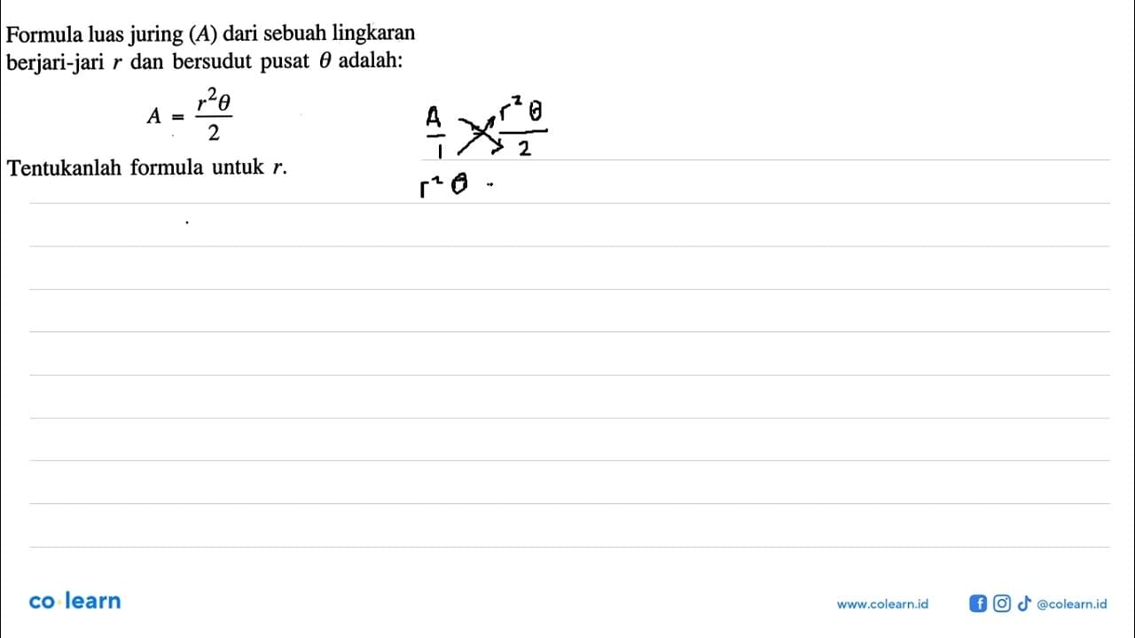 Formula luas juring (A) dari sebuah lingkaran berjari-jari