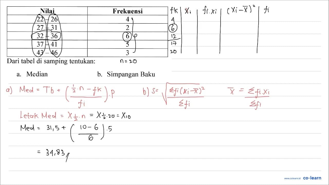 Nilai Frekuensi 22-26 4 27-31 2 32-36 6 37-41 5 43-46 3