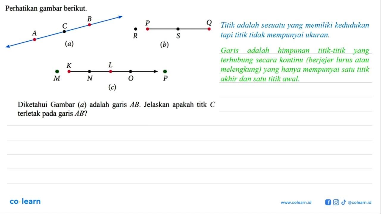 Perhatikan gambar berikut.(a) AC B (b) R P Q S (c) M K N L