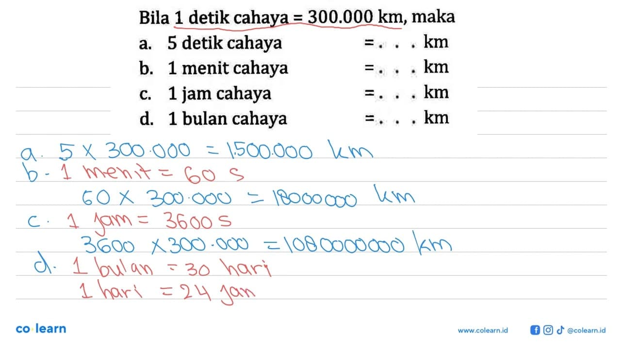 Bila 1 detik cahaya = 300.000 km, maka a. 5 detik cahaya