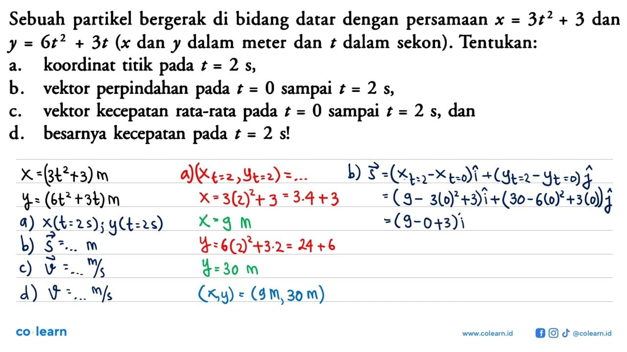 Sebuah partikel bergerak di bidang datar dengan persamaan x