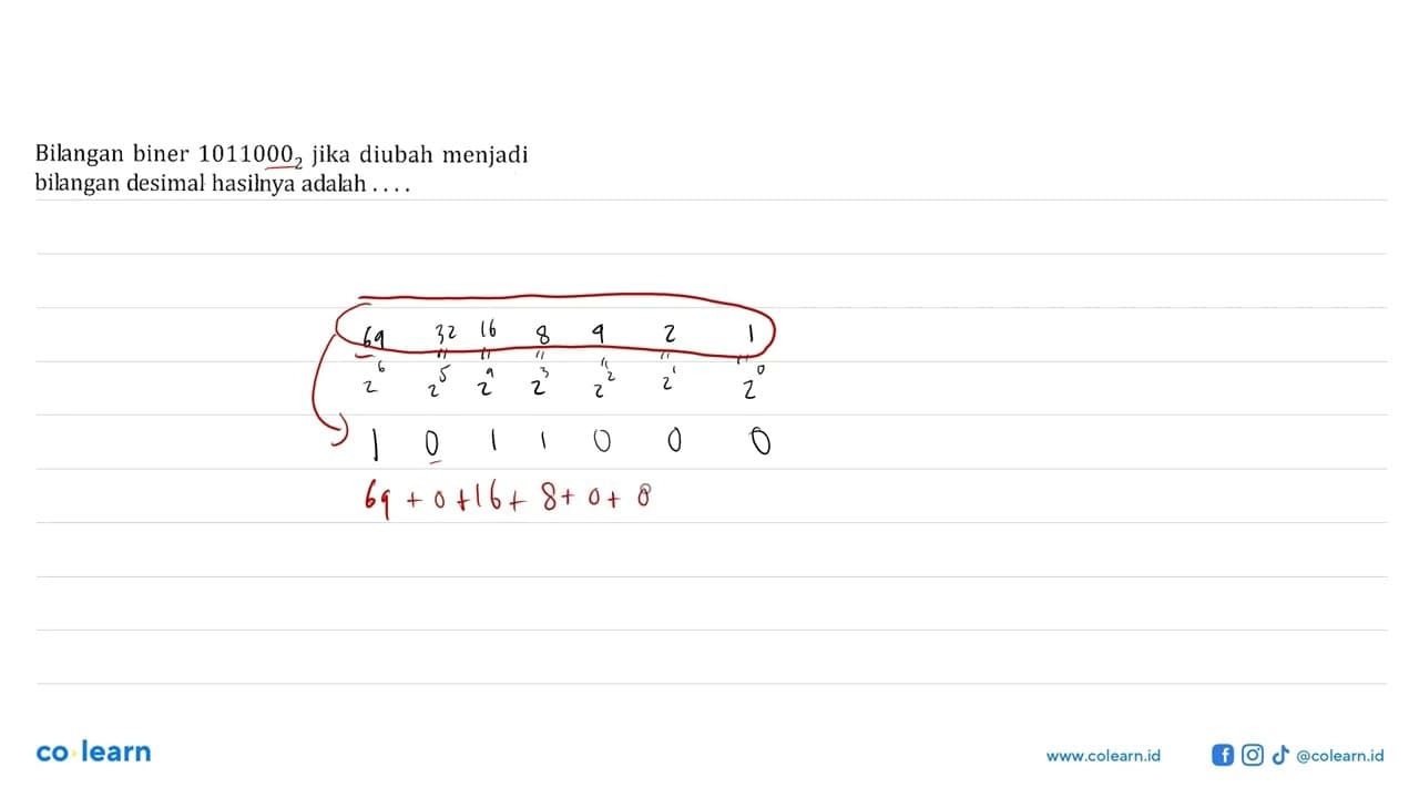 Bilangan biner 10110002 jika diubah menjadi bilangan