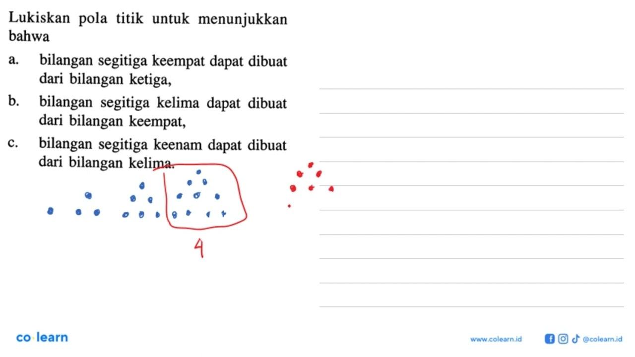 Lukiskan pola titik untuk menunjukkan bahwa a. bilangan