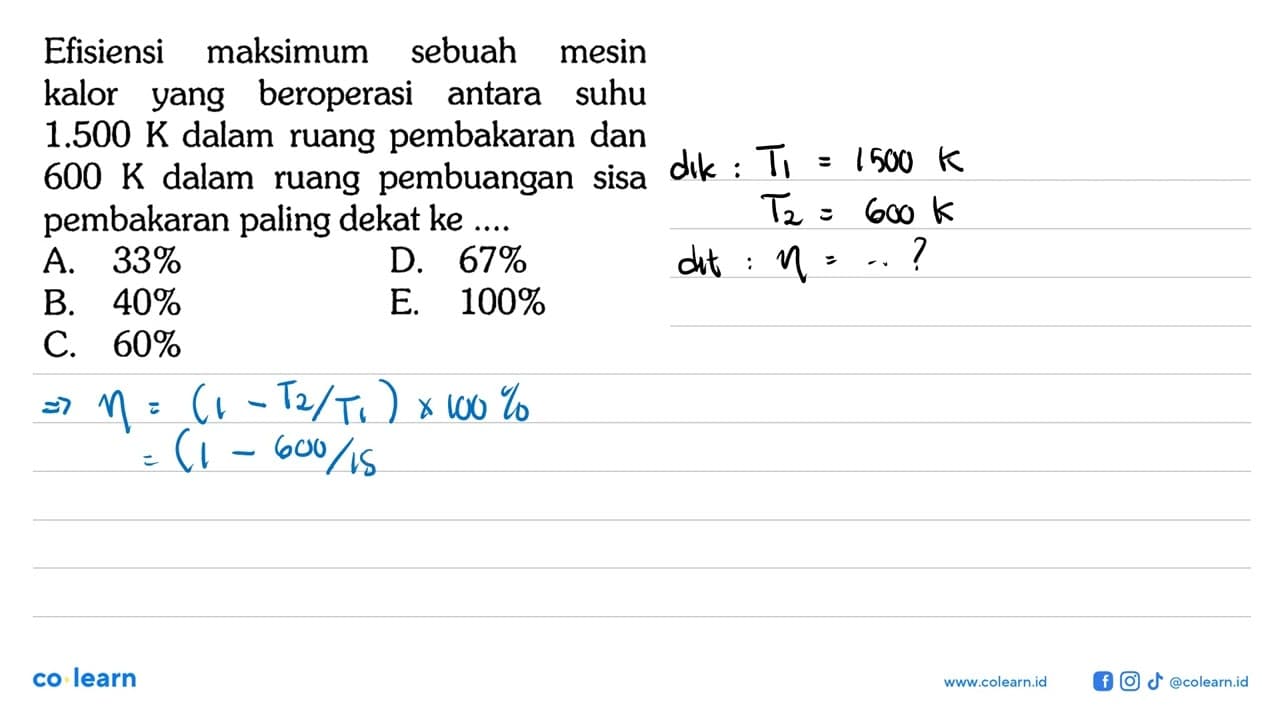 Efisiensi maksimum sebuah mesin kalor yang beroperasi