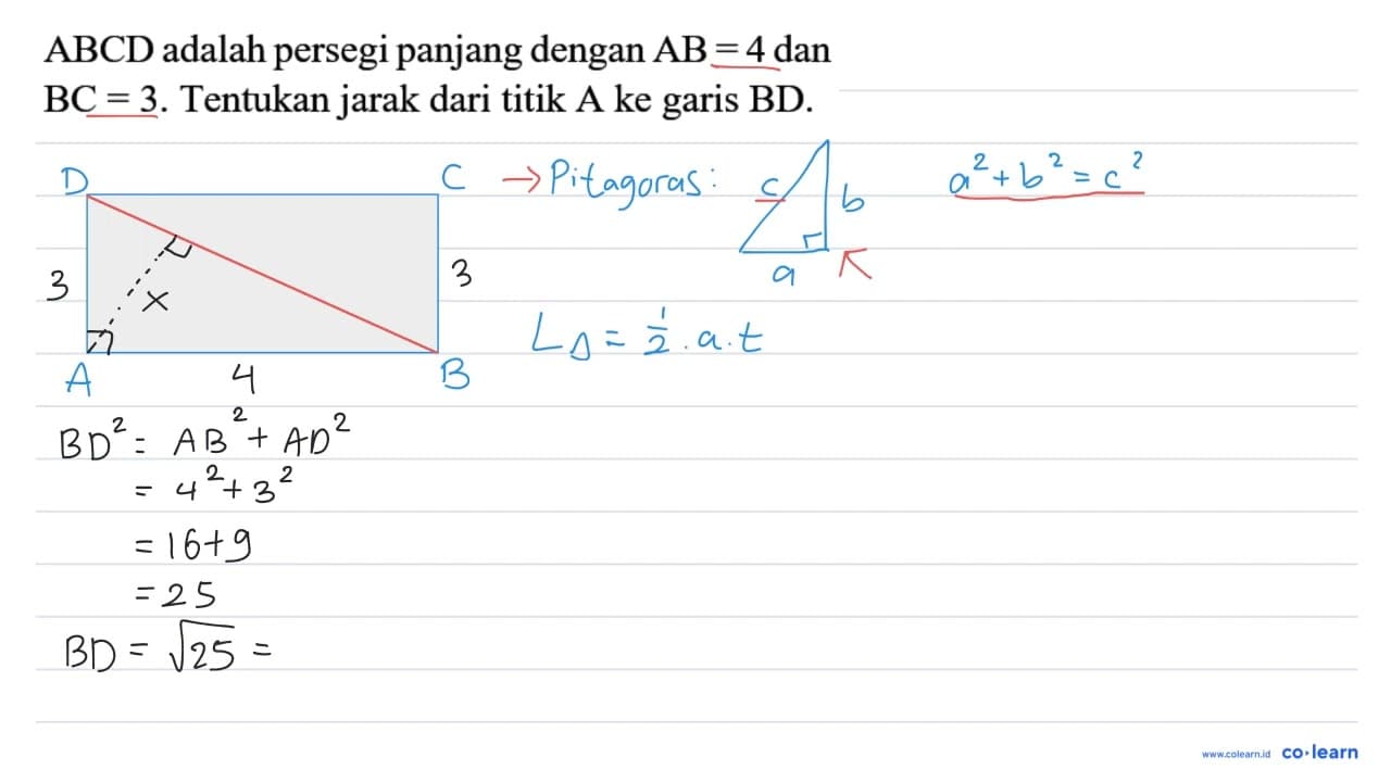 ABCD adalah persegi panjang dengan AB=4 dan BC=3 . Tentukan