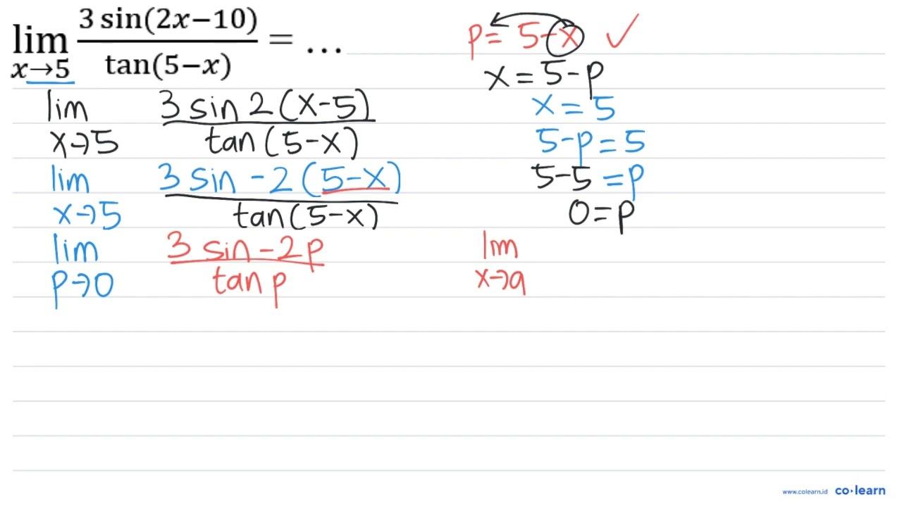 lim _(x -> 5) (3 sin (2 x-10))/(tan (5-x))=...