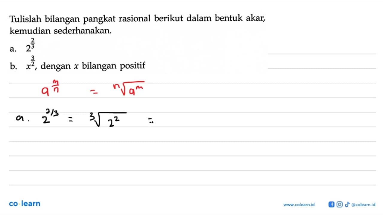 Tulislah bilangan pangkat rasional berikut dalam bentuk