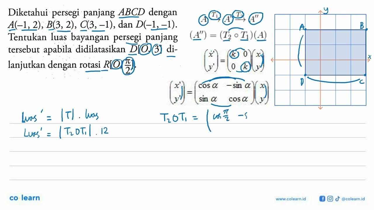 Diketahui persegi panjang ABCD dengan A(-1,2), B(3, 2) ,