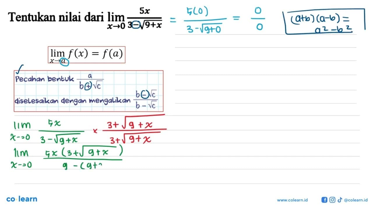 Tentukan nilai dari lim x-> 0 5x/(3-akar(9+x))