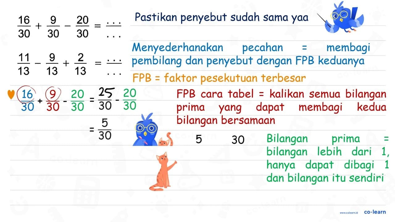 (16)/(30)+(9)/(30)-(20)/(30)=...