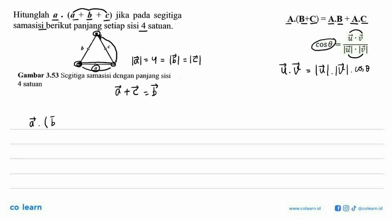 Hitunglah a (a+b+c) jika pada segitiga samasisi berikut