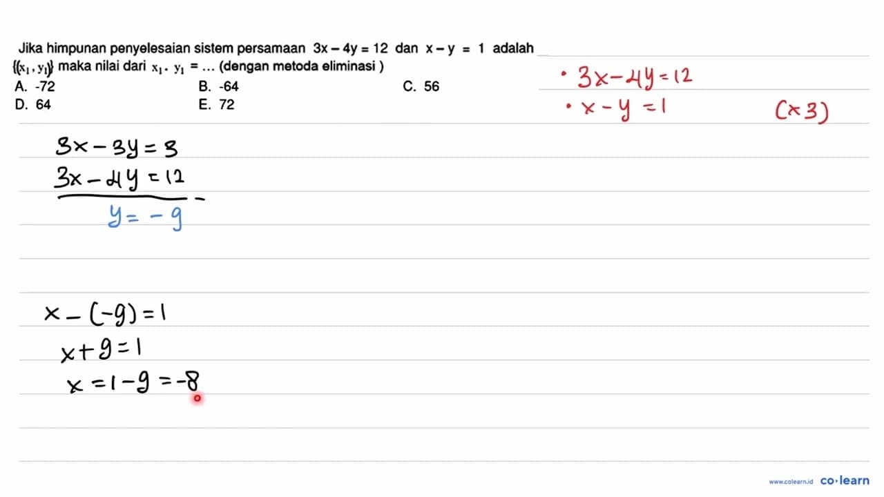 Jika himpunan penyelesaian sistem persamaan 3 x-4 y=12 dan