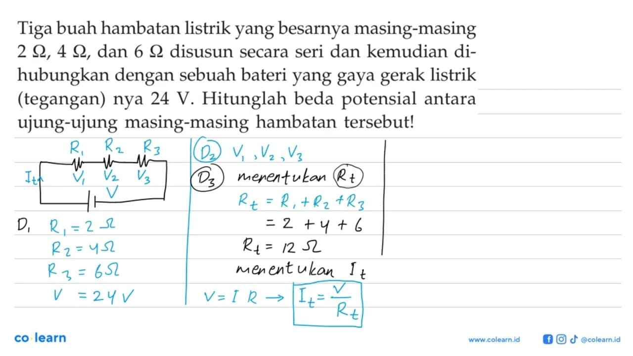 Tiga buah hambatan listrik yang besarnya masing-masing 2